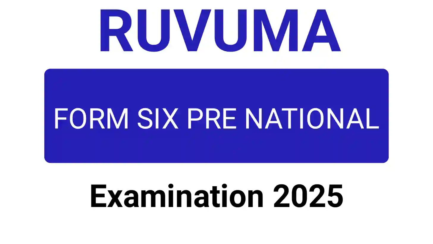 Ruvuma Form Six Pre National Examination 2025