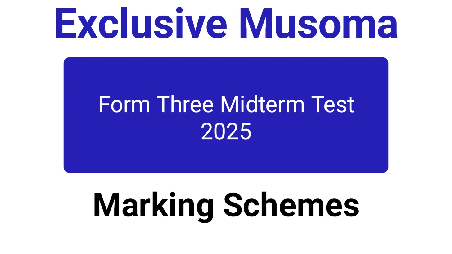 Musoma Form Three Midterm Test 2025