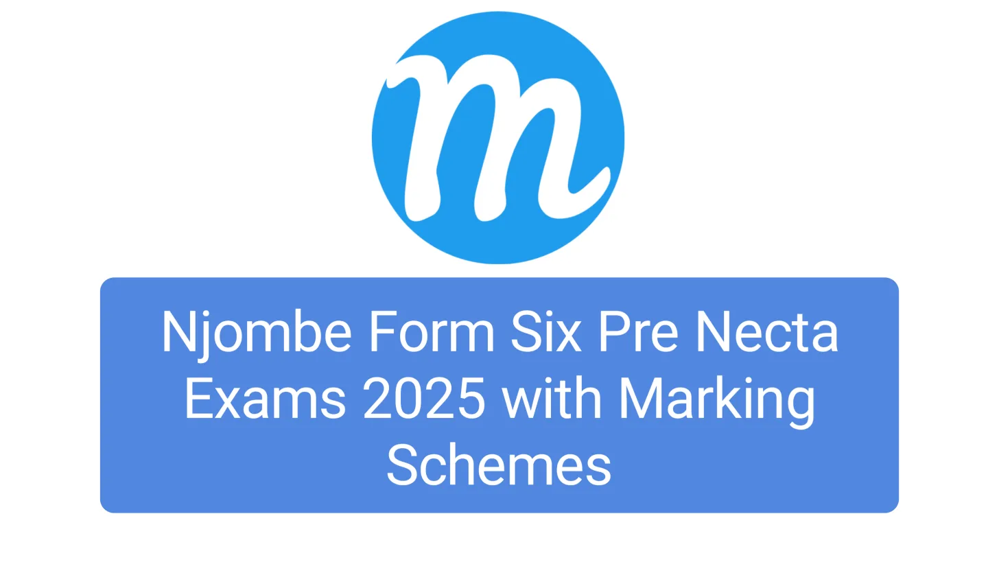 Njombe Form Six Pre Necta Exams 2025